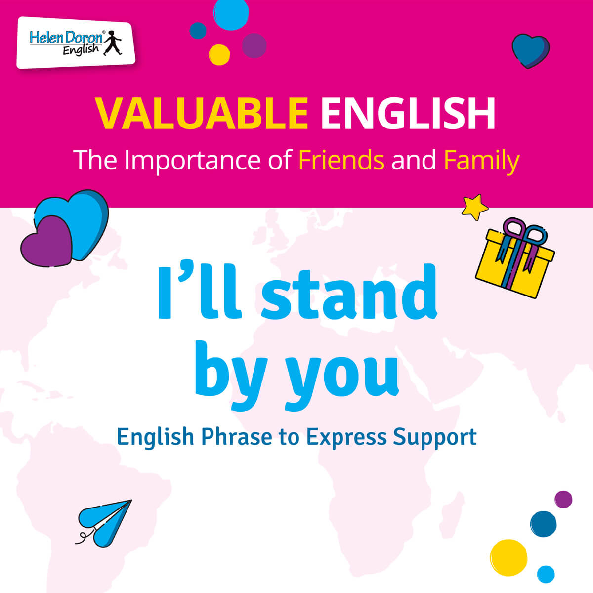 I'll stand by you - English phrases to express support