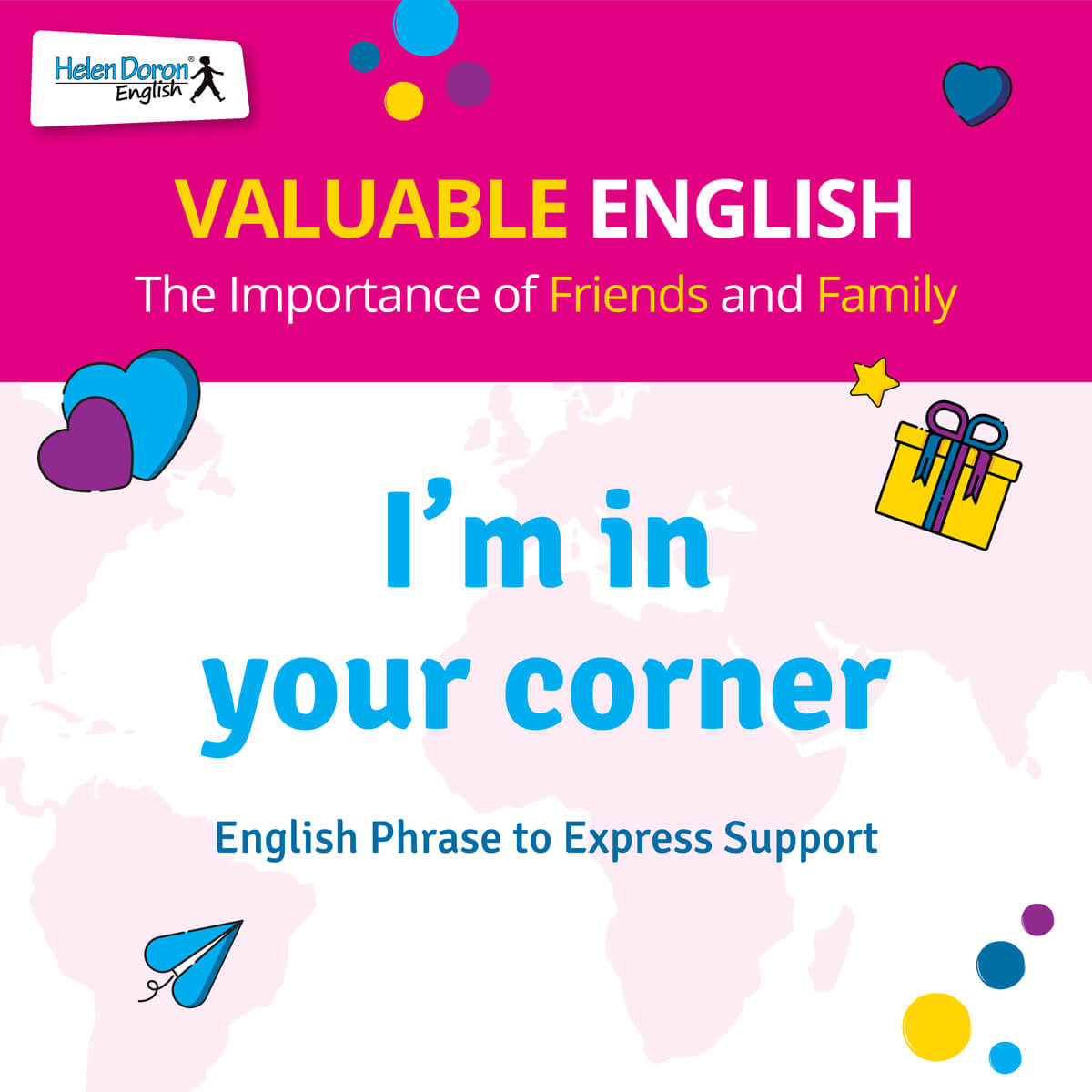 I'm in your corner - English phrase express support