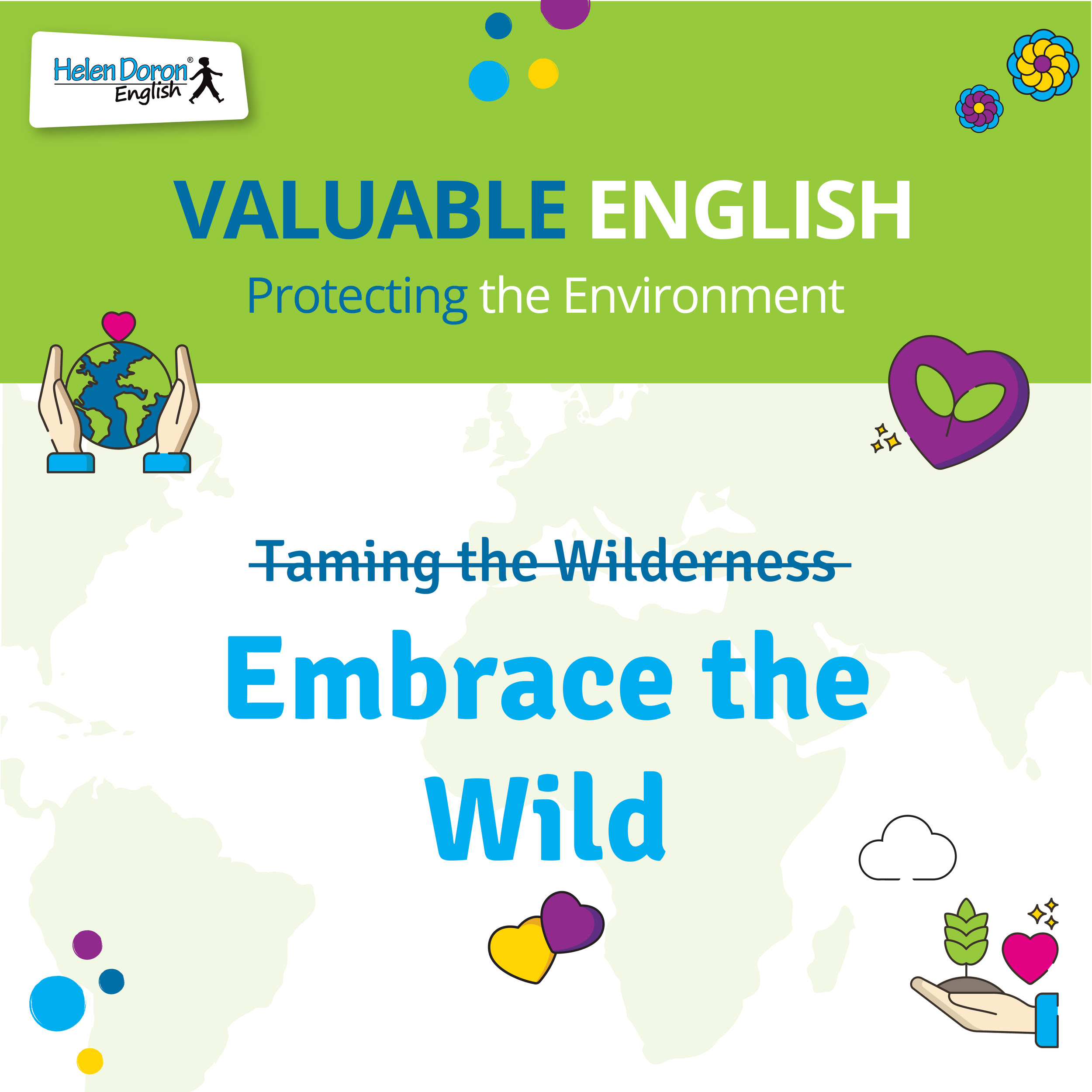 Embrace the Wild Valuable English